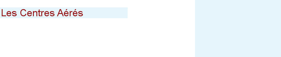 les Centres Aérés